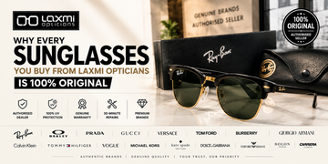 Why Every Sunglasses You Buy From Laxmi Opticians Is 100% Original