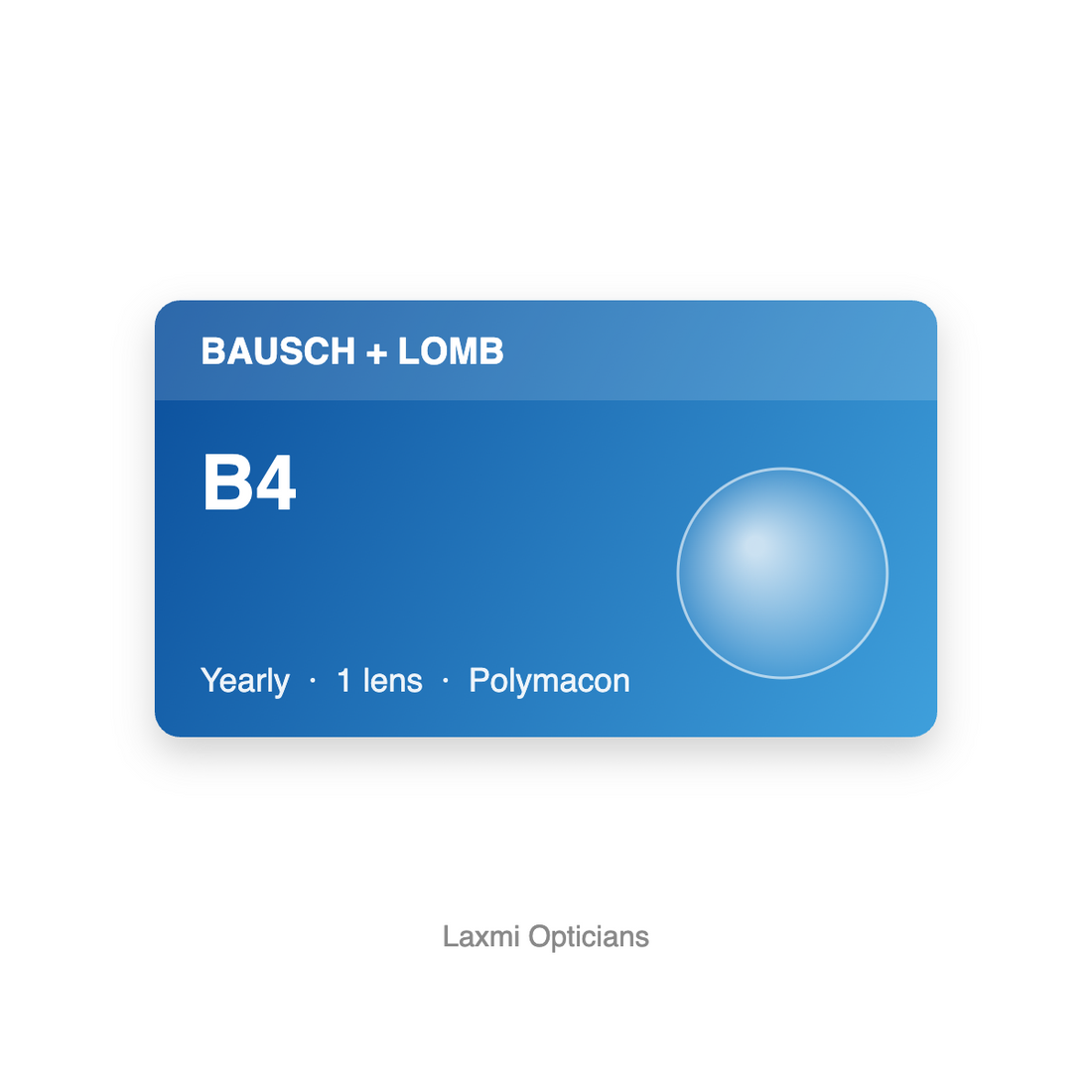 Bausch + Lomb B4 (Yearly) contact lenses – Laxmi Opticians