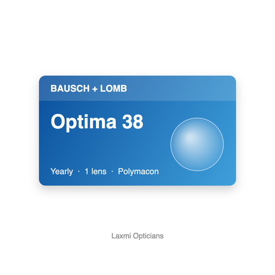 Bausch + Lomb Optima 38 (Yearly) contact lenses – Laxmi Opticians